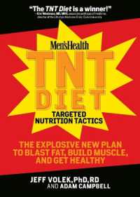 Men's Health TNT Diet : The Explosive New Plan to Blast Fat, Build Muscle, and Get Healthy in 12 Weeks (Men's Health)