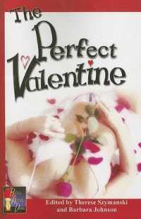 The Perfect Valentine : Erotic Lesbian Valentine's Day Stories