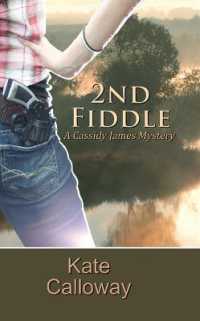 2nd Fiddle (A Cassidy James Mystery Book)