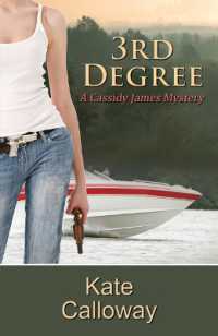 3rd Degree (Cassidy James Mystery)