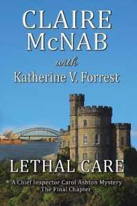 Lethal Care (Inspector Carol Ashton)