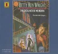 Dollhouse Murders, the (1 CD Set) (Live Oak Mysteries)