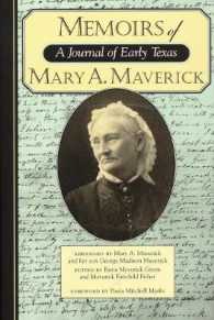 Memoirs of Mary A. Maverick : A Journal of Early Texas