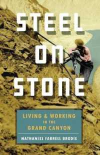 Steel on Stone : Living and Working in the Grand Canyon
