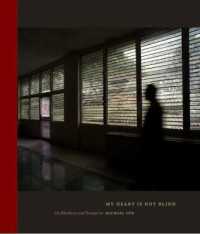 My Heart Is Not Blind : On Blindness and Perception