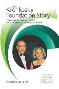 The Kronkosky Foundation Story : Creating Profound Good through Community Philanthropy