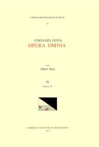 CMM 25 Costanzo Festa (Ca. 1495-1545), Opera Omnia, Edited by Alexander Main (Volumes I-II) and Albert Seay (Volumes III-VIII). Vol. IV Motetti, II : Volume 25 (Corpus Mensurabilis Musicae)