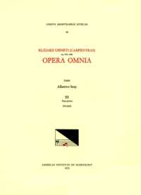 CMM 58 Elzéar Genet (Carpentras) (Ca. 1470-1548), Opera Omnia, Edited by Albert Seay in 5 Volumes. Vol. III, Part 1: Hymni : Volume 58 (Corpus Mensurabilis Musicae)