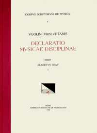 CSM 7 Ugolinus Urbevetanis (Ugolino of Orvieto) (Ca. 1380-Ca. 1457), Declaratio Musicae Disciplinae, Edited by Albert Seay in 3 Volumes. Vol. I Liber Primus : Volume 7 (Corpus Scriptorum de Musica)