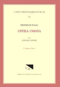 CMM 65 Heinrich Isaac (Ca. 1450-1517), Opera Omnia, Edited by Edward R. Lerner. Vol. 10. Motets, Part 1. : Volume 65 (Corpus Mensurabilis Musicae)