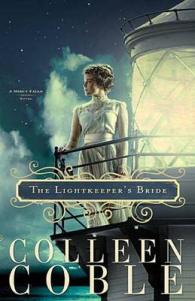 The Lightkeeper's Bride (A Mercy Falls Novel)