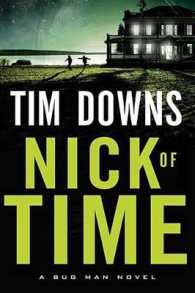 Nick of Time (A Bug Man Novel)