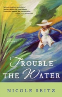 Trouble the Water