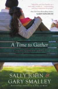 A Time to Gather (Safe Harbor)