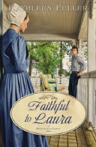 Faithful to Laura (A Middlefield Family Novel) -- Paperback / softback