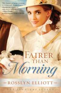 Fairer than Morning (A Saddler's Legacy Novel)