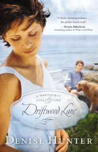 Driftwood Lane : A Nantucket Love Story (A Nantucket Love Story)