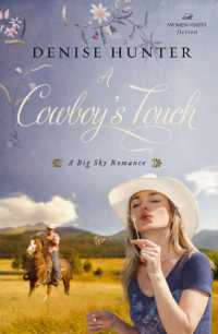 A Cowboy's Touch : A Sweet Cowboy Romance (A Big Sky Romance)