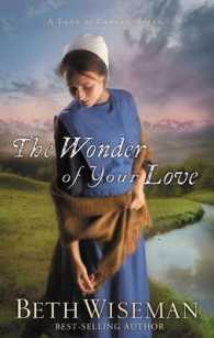 Wonder of Your Love (A Land of Canaan Novel) -- Paperback / softback