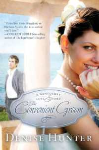 The Convenient Groom : A Nantucket Love Story (A Nantucket Love Story)