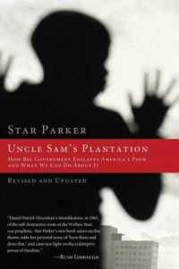Uncle Sam's Plantation : How Big Government Enslaves America's Poor and What We Can Do about It