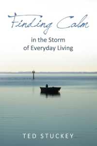 Finding Calm : In the Storm of Everyday Living