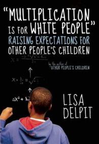 Multiplication Is for White People -- Hardback