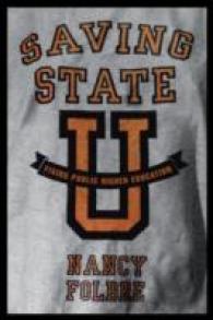 Saving State U : Why We Must Fix Public Higher Education
