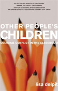 Other People's Children : Cultural Conflict in the Classroom