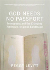 God Needs No Passport : Immigrants and the Changing American Religious Landscape