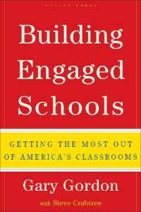 Building Engaged Schools : Getting the Most Out of America's Classrooms