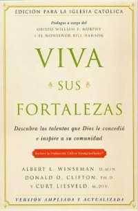 Viva Sus Fortalezas : Catholic Edition （2ND）