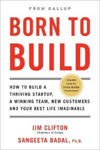 Born to Build : How to Build a Thriving Startup, a Winning Team, New Customers and Your Best Life Imaginable