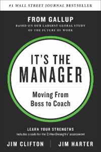 『ザ・マネジャー：人の力を最大化する組織をつくる～ボスからコ－チへ』（原書）<br>It's the Manager : Moving from Boss to Coach