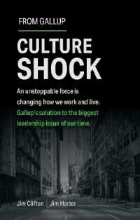 カルチャーショック：コロナ後の働き方・生き方改革<br>Culture Shock : An Unstoppable Force Has Changed How We Work and Live. Gallup's Solution to the Biggest Leadership Issue of Our Time.