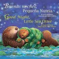 Good Night, Little Sea Otter （Spanish/English Board Book）