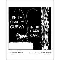 En La Oscura Cueva/ in the Dark Cave （Spanish/English）