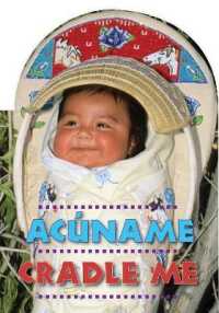 Cradle Me (Spanish/English) （Board Book）