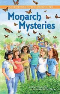 Adventures of the Sizzling Six : Monarch Mysteries (Adventures of the Sizzling Six)