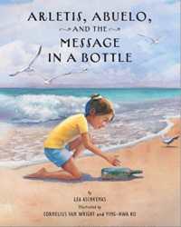 Arletis, Abuelo and the Message in a Bottle