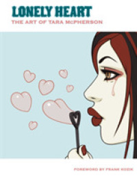 Lonely Heart : The Art of Tara Mcpherson （1ST）