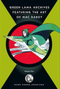 The Complete Green Lama 2 : Featuring the Art of MAC Raboy 〈2〉