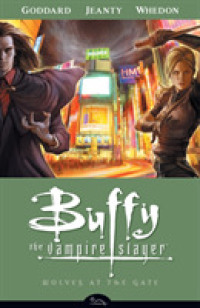 Buffy the Vampire Slayer Season 8 3 : Wolves at the Gate (Buffy the Vampire Slayer)