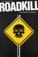 Roadkill : A Jim Kowalksi Adventure