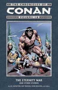 The Chronicles of Conan 16 : The Eternity War and Other Stories (Chronicles of Conan)