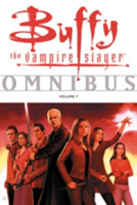 Buffy the Vampire Slayer Omnibus 7 〈7〉