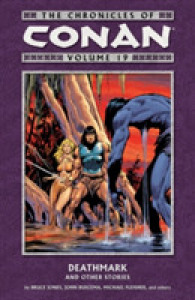 The Chronicles of Conan 19 : Deathmark and Other Stories (Chronicles of Conan)