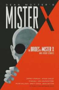 Dean Motter's Mister X : The Brides of Mister X and Other Stories