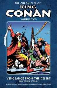 The Chronicles of King Conan 2 : Vengeance from the Desert and Other Stories (Conan)