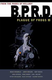 B.P.R.D.: Plague of Frogs Volume 2 -- Paperback / softback